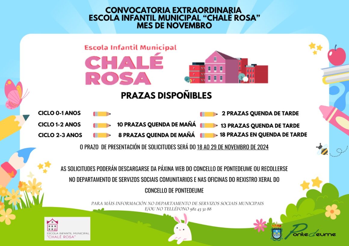 Convocatoria extraordinaria ingreso Escola Infantil Municipal “Chalé Rosa”