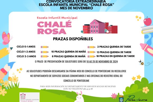 Convocatoria extraordinaria ingreso Escola Infantil Municipal “Chalé Rosa”