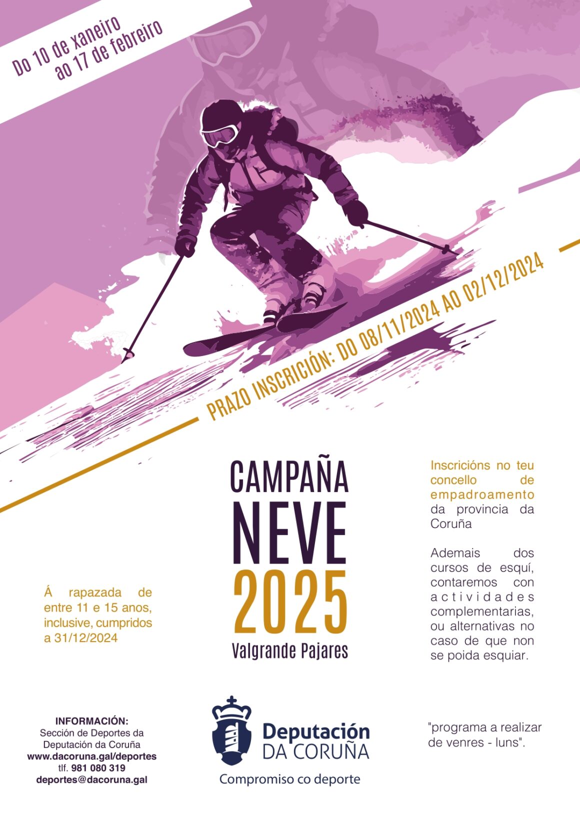 Últimas plazas Campaña de Nieve 2025